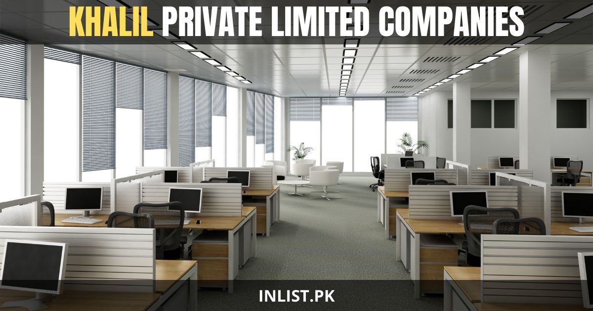 Khalil Private Limited Companies in pakistan