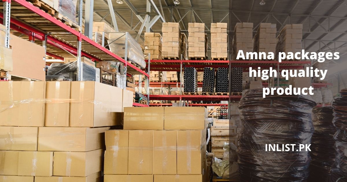 Amna packages high-quality product in pakistan