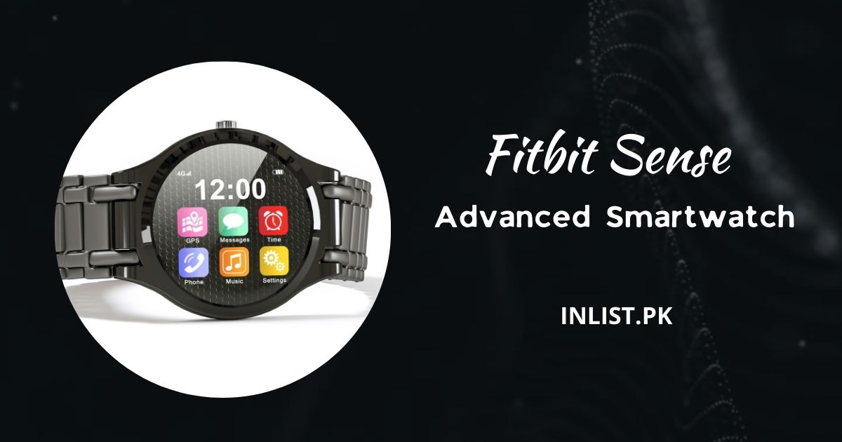 Fitbit sense advanced smartwatch in pakistan