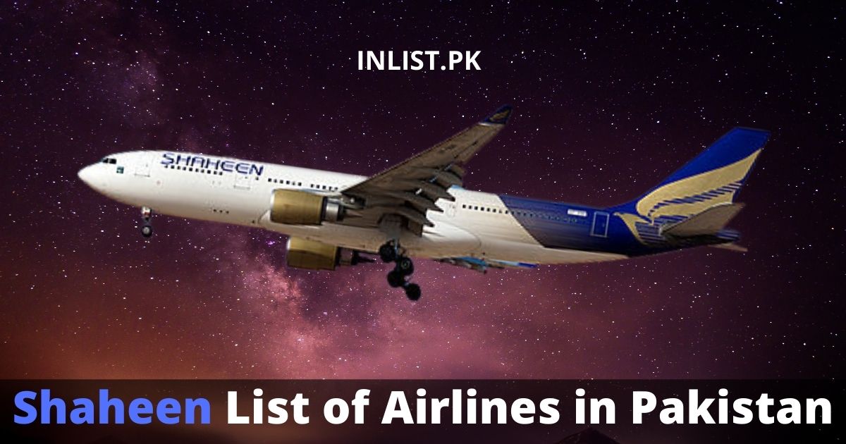 Shaheen List of Airlines in Pakistan