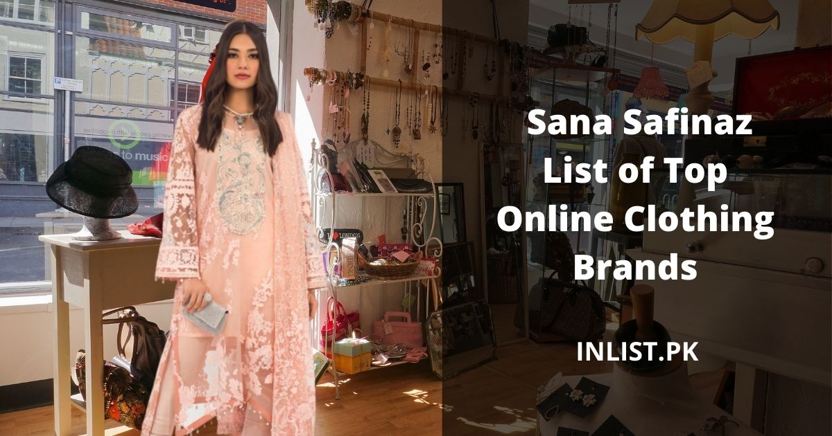 Sana Safinaz List of Top Online Clothing Brands in pakistan