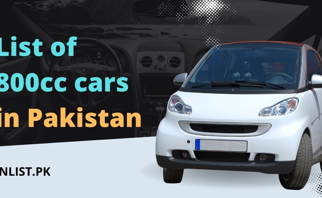 List of 800cc cars in Pakistan 2022