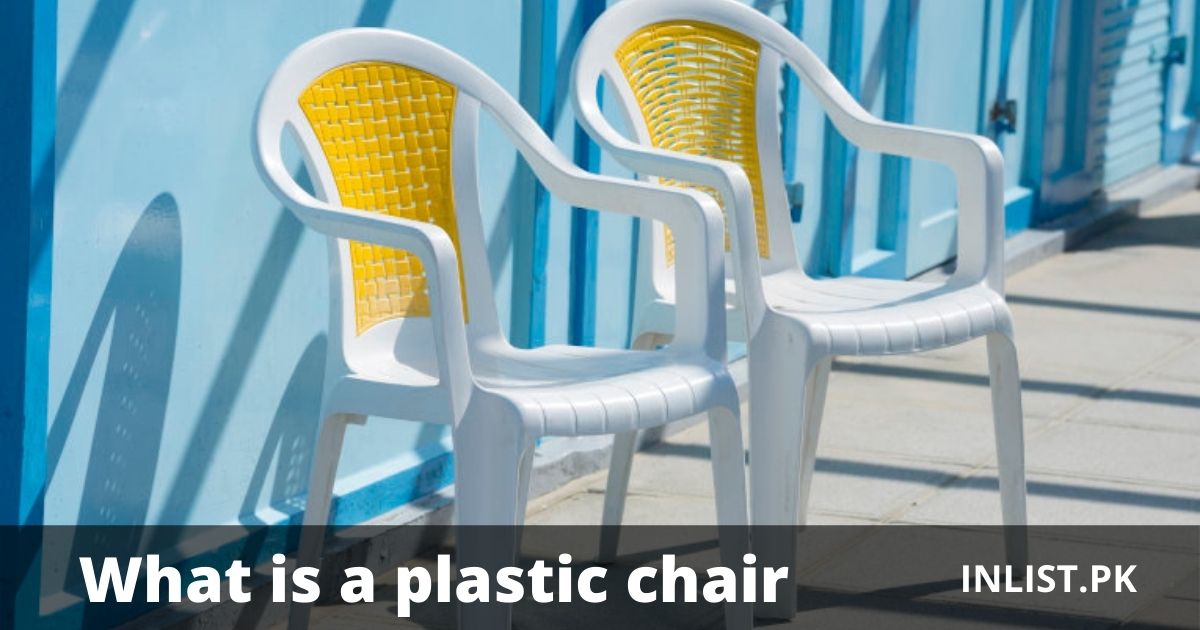 What is a plastic chair