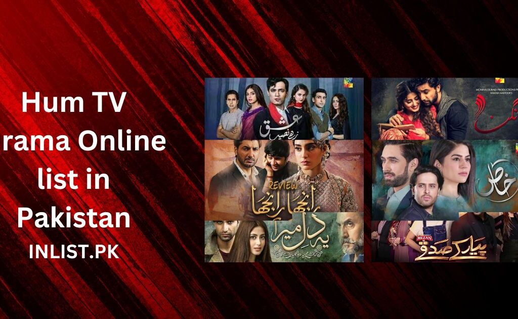 Hum TV Drama Online list in Pakistan