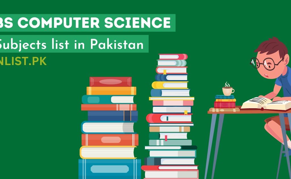 bs-computer-science-subjects-list-in-pakistan-2023