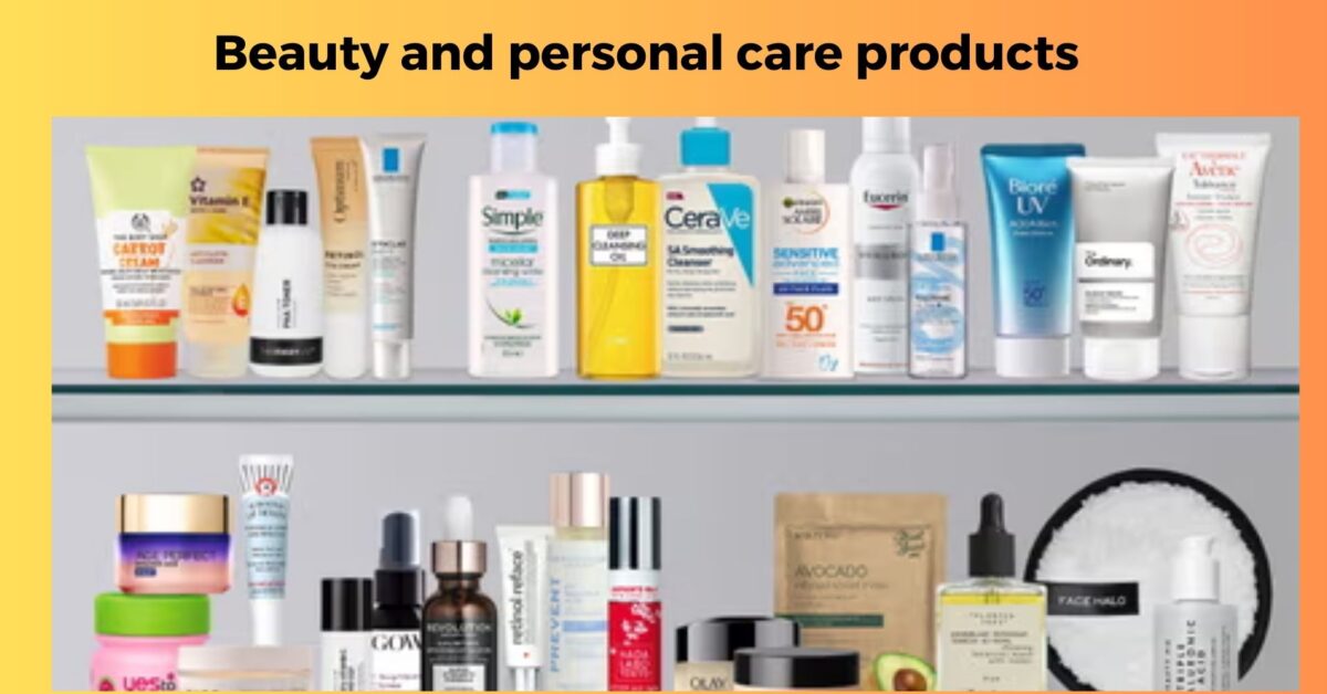 beauty and personal care products 