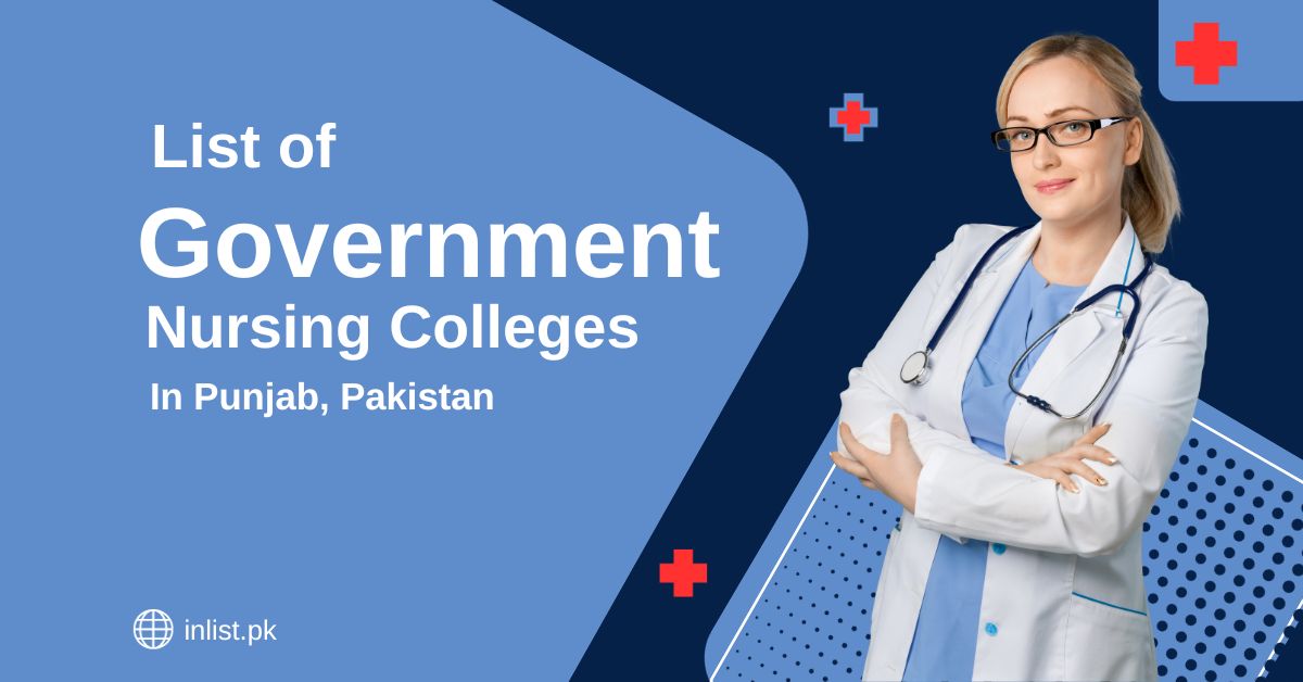 List of Government Nursing Colleges In Punjab, Pakistan
